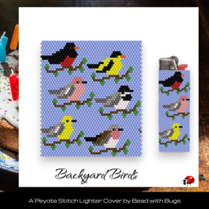Peyote Stitch Beaded Lighter Cover, BACKYARD BIRDS by Bead with Bugs