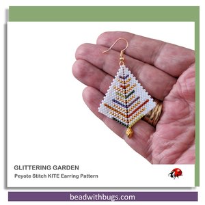 Peyote Stitch, Kite Earring Beading Pattern by Bead with Bugs, Glittering Garden