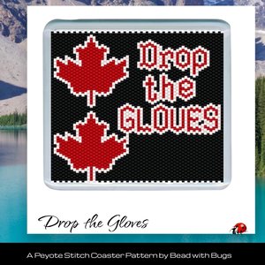 CANADA STRONG: Peyote Stitch Beaded Coaster Pattern Set by Bead with Bugs