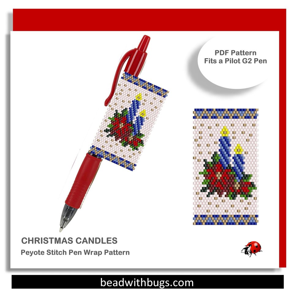 CHRISTMAS CANDLES: Peyote Stitch Beaded Pen Wrap by Bead with Bugs