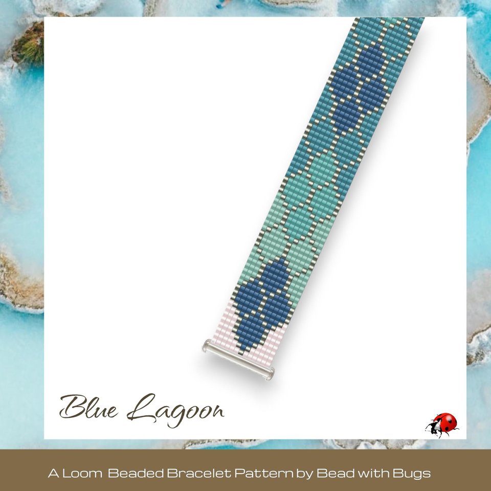 Loom Beaded Bracelet Pattern by Bead with Bugs, BLUE LAGOON, PDF