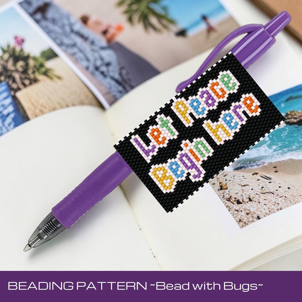 Let Peace Begin,  Peyote Stitch Beaded Pen Wrap Pattern, Fits Pilot G2 (Digital Download)