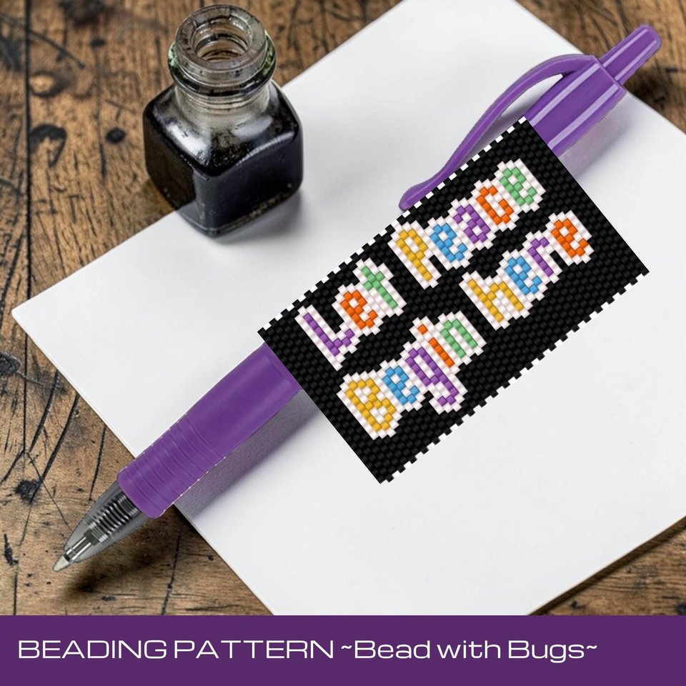 Let Peace Begin,  Peyote Stitch Beaded Pen Wrap Pattern, Fits Pilot G2 (Digital Download)