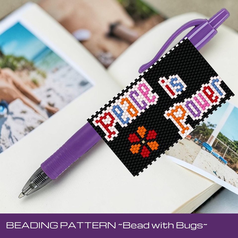PEACE IS POWER,  Peyote Stitch Beaded Pen Wrap Pattern, Fits Pilot G2 (Digital Download)