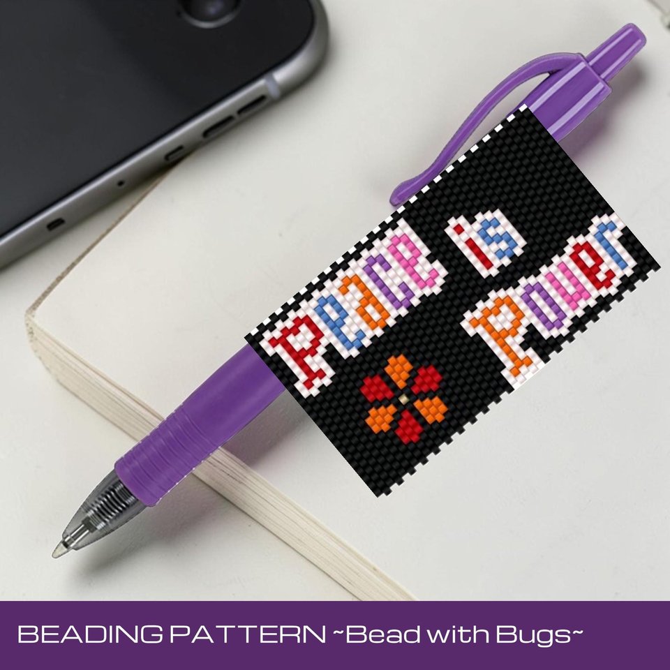 PEACE IS POWER,  Peyote Stitch Beaded Pen Wrap Pattern, Fits Pilot G2 (Digital Download)