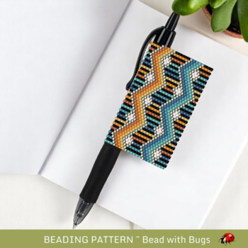 BOLD AND BOHO: Peyote Stitch Beaded Pen Wrap by Bead with Bugs