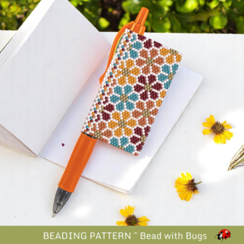FALL GARDEN: Peyote Stitch Beaded Pen Wrap by Bead with Bugs