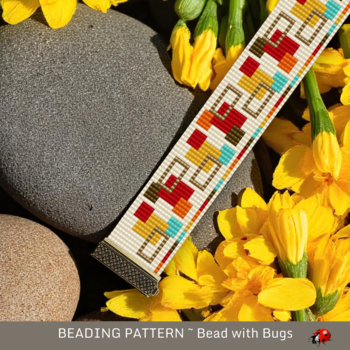 SIMPLY SQUARED:  A Loom Beaded Bracelet Pattern by Bead with Bugs