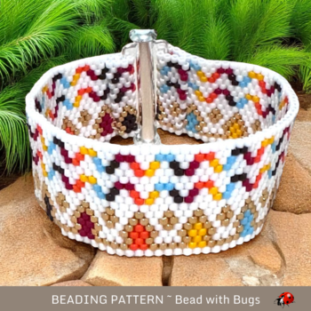 SOUTHWEST INSPIRED:  A Peyote Stitch Beaded Bracelet Pattern by Bead with Bugs