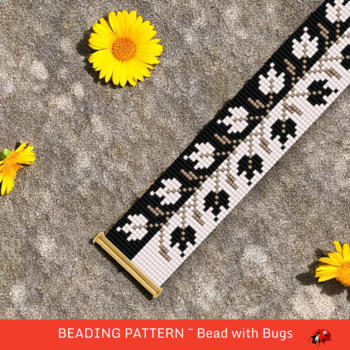 TUXEDO GARDEN:  A Loom Beaded Bracelet Pattern by Bead with Bugs