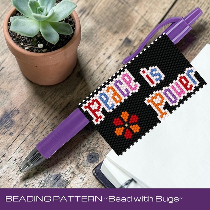 PEACE IS POWER,  Peyote Stitch Beaded Pen Wrap Pattern, Fits Pilot G2 (Digital Download)