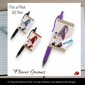 FLOWER GNOME: Peyote Stitch Beaded Pen Wrap by Bead with Bugs